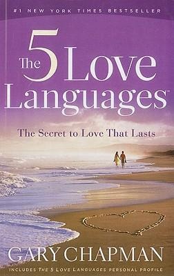 The 5 Love Languages - Gary Chapman