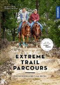 Cover-Bild zum Titel 'Extreme Trail Parcours' von 'Bernd Hackl, Kerstin Rester'