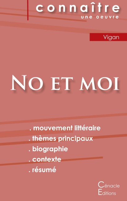 Fiche de lecture No et moi de Delphine de Vigan (analyse littéraire de référence et résumé complet) - Delphine de Vigan