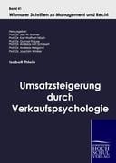Umsatzsteigerung durch Verkaufspsychologie - Isabell Thiele