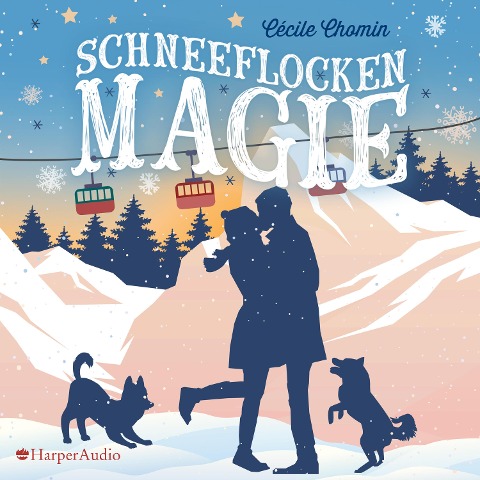 Schneeflockenmagie (ungekürzt) - Cécile Chomin