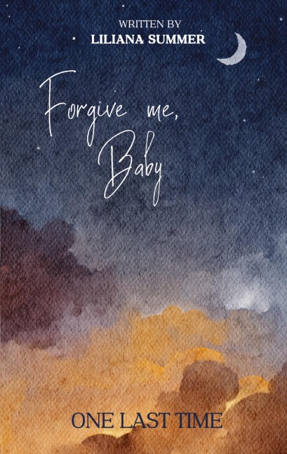 Forgive me, Baby - Liliana Summer