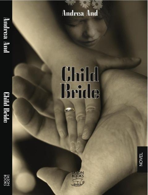 CHILD BRIDE - Andrea And