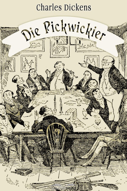 Die Pickwickier - Charles Dickens