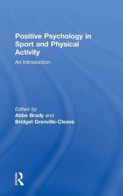 Positive Psychology in Sport and Physical Activity - 