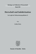 Cover-Bild zum Titel 'Herrschaft und Indoktrination' von 'Lothar Fritze'