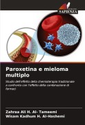Cover-Bild zum Titel 'Paroxetina e mieloma multiplo' von 'Zahraa Ali H. Al- Tameemi, Wisam Kadhum H. Al-Hashemi'