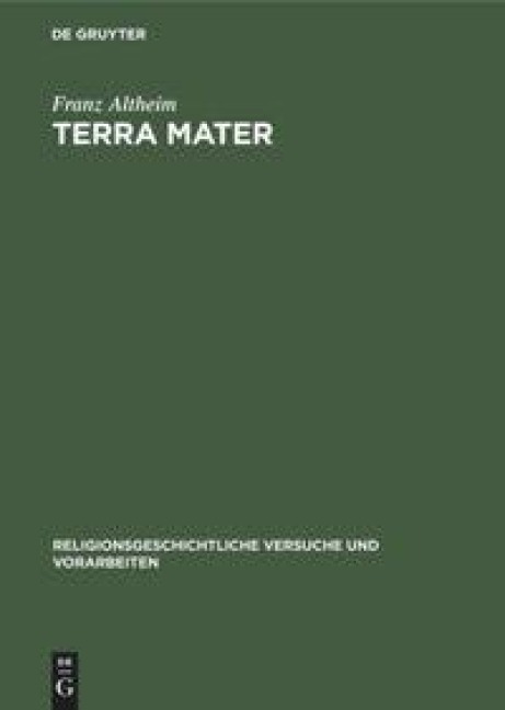 Terra mater - Franz Altheim