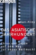 Cover-Bild zum Titel 'Das asiatische Jahrhundert' von 'Karl Pilny'