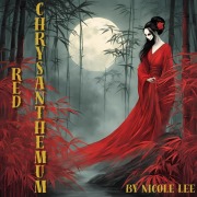 Cover-Bild zum Titel 'Red Chrysanthemum' von 'Nicole Lee'