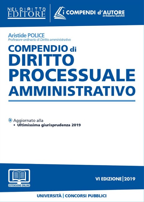 Compendio di diritto processuale amministrativo - Aristide Police