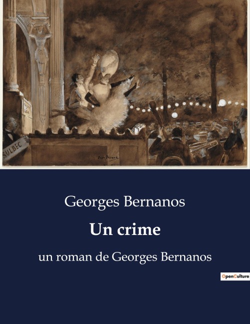 Un crime - Georges Bernanos