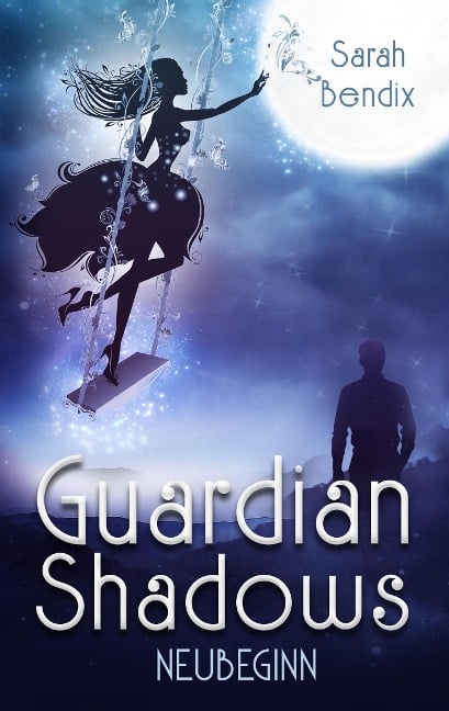 Guardian Shadows - Sarah Bendix