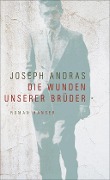 Cover-Bild zum Titel 'Die Wunden unserer Brüder' von 'Joseph Andras'