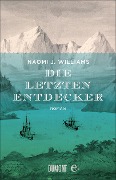 Cover-Bild zum Titel 'Die letzten Entdecker' von 'Naomi J. Williams'