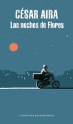 Cover-Bild zum Titel 'Las Noches de Flores' von 'Cesar Aira'