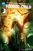 Cover-Bild zum Titel 'NICOLAS CAGE / WESTON CAGE: VOODOO CHILD, Issue 4' von 'Mike Carey'