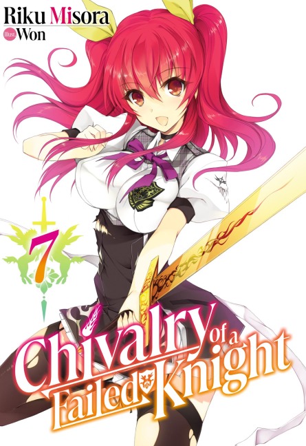 Chivalry of a Failed Knight: Volume 7 - Riku Misora