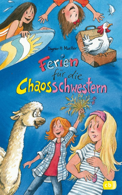 Ferien für die Chaosschwestern - Dagmar H. Mueller