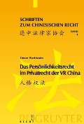 Cover-Bild zum Titel 'Das Persönlichkeitsrecht im Privatrecht der VR China' von 'Simon Werthwein'