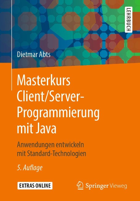 Masterkurs Client/Server-Programmierung mit Java - Dietmar Abts