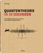 Cover-Bild zum Titel 'Quantentheorie in 30 Sekunden' von 'Brian Clegg'