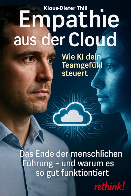 Empathie aus der Cloud - Klaus-Dieter Thill