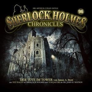 Der Tote im Tower - Folge 96 - Sherlock Holmes Chronicles