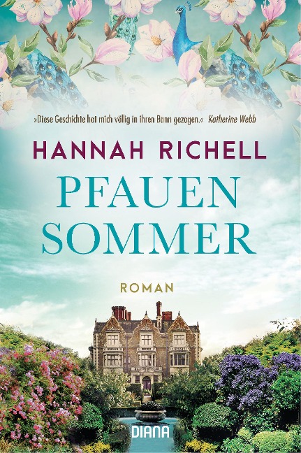 Pfauensommer - Hannah Richell
