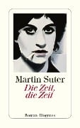 Cover-Bild zum Titel 'Die Zeit, die Zeit' von 'Martin Suter'
