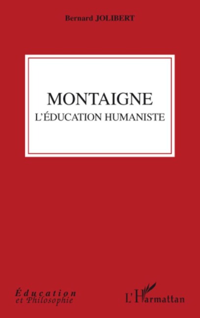 Montaigne - Bernard Jolibert