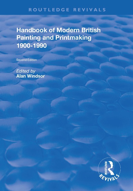 Handbook of Modern British Painting and Printmaking 1900-90 - 