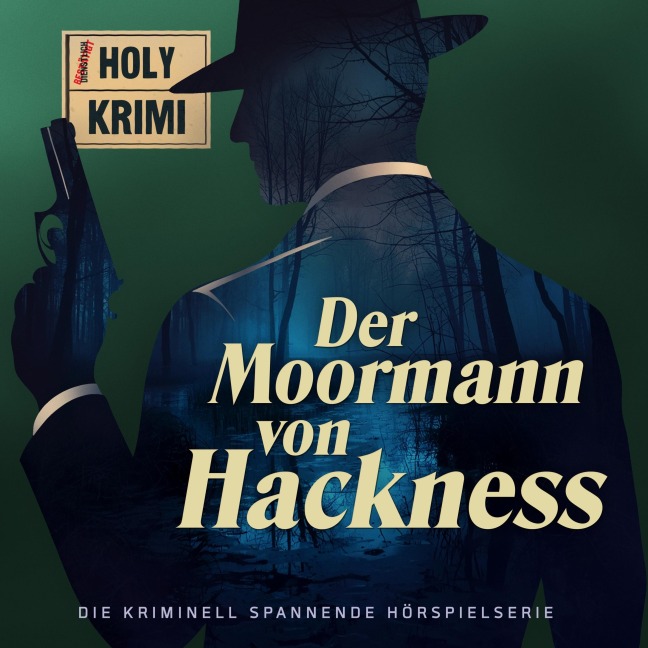 Der Moormann von Hackness - Miriam Rademacher