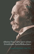 Cover-Bild zum Titel '»Meine Frau hätte gern einen Ernstthaler Kartoffelkuchen«' von 'Karl May'