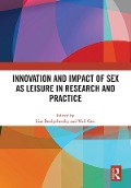 Cover-Bild zum Titel 'Innovation and Impact of Sex as Leisure in Research and Practice' von ''