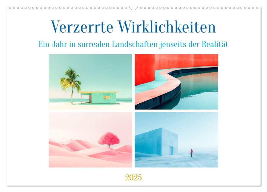 Verzerrte Wirklichkeiten (Wandkalender 2025 DIN A2 quer), CALVENDO Monatskalender - Steffen Gierok-Latniak