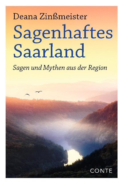 Sagenhaftes Saarland - Deana Zinßmeister