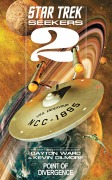 Cover-Bild zum Titel 'Seekers: Point of Divergence' von 'Dayton Ward, Kevin Dilmore'