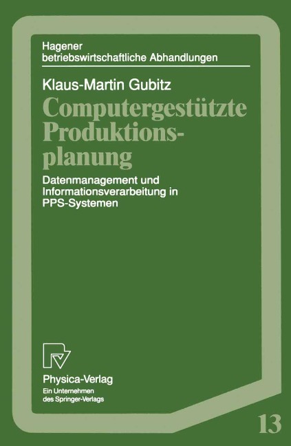 Computergestützte Produktionsplanung - Klaus-Martin Gubitz