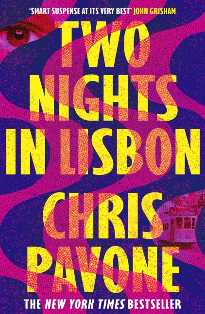 Two Nights in Lisbon - Chris Pavone
