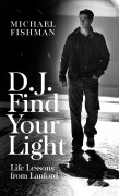 Cover-Bild zum Titel 'D.J. Find Your Light' von 'Michael Fishman'