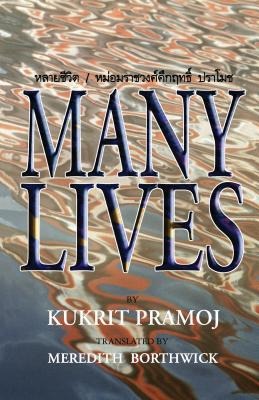 Many Lives - M R Kukrit Pramoj