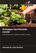 Cover-Bild zum Titel 'Sviluppo territoriale rurale' von 'Amanda de Lima Martins'