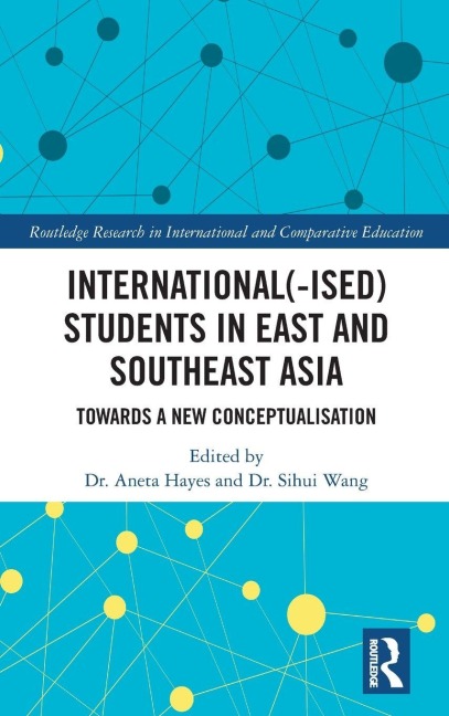 International(-ised) Students in East and Southeast Asia - 