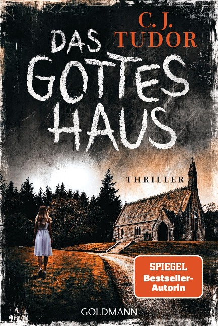Das Gotteshaus - C. J. Tudor