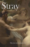 Cover-Bild zum Titel 'Stray' von 'Francis Langley'