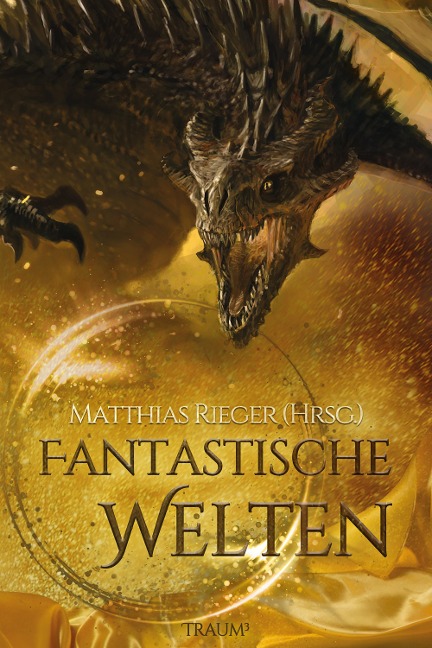 Fantastische Welten 2020 - Matthias Rieger (Hrsg.