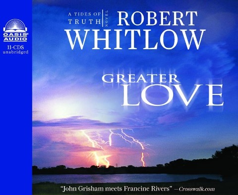 Greater Love - Robert Whitlow