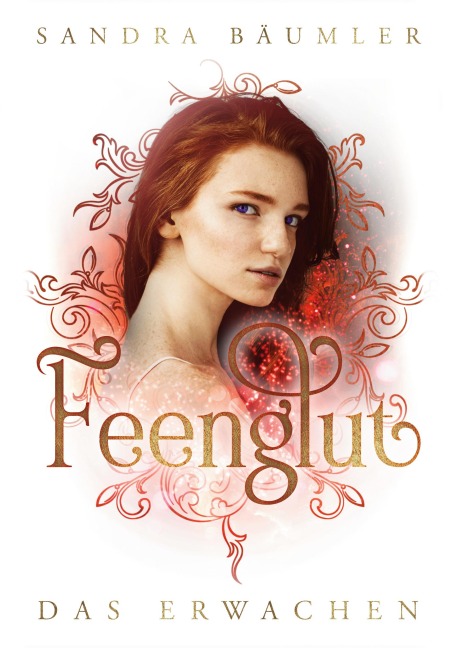 Feenglut - Sandra Bäumler
