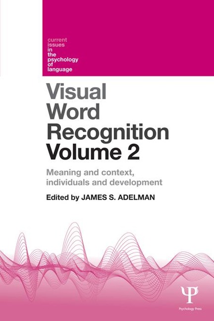 Visual Word Recognition Volume 2 - 